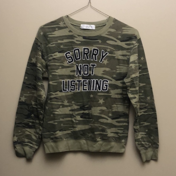 Wound Up Green Camouflage Sorry Not Listening Sweatshirt - Picture 5 of 8